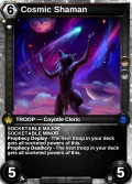 Cosmic Shaman: printing in Primal Dawn