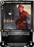 Captain of the Dragon Guard: printing in Shards of Fate