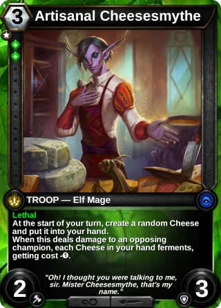 Artisanal Cheesesmythe: the card this item changes