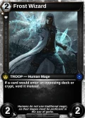 Frost Wizard: printing in Shards of Fate