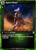Spirit Roar: printing in Primal Dawn