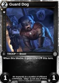 Guard Dog: printing in Shards of Fate