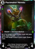 Pactmaker Heretic: printing in Primal Dawn
