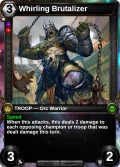 Whirling Brutalizer: alternate art in Primal Dawn