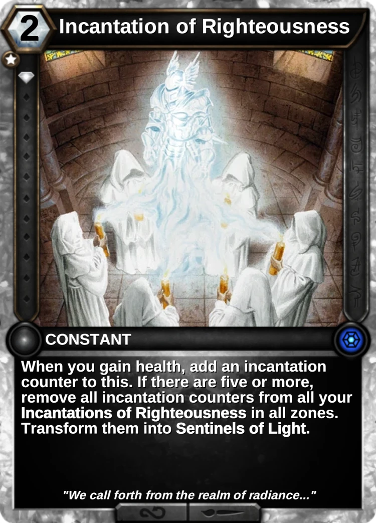 Incantation of Righteousness: the card