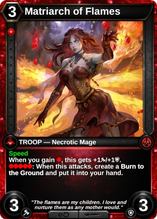 Matriarch of Flames: the card this item changes