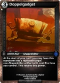 Doppelgadget: printing in Shards of Fate