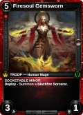 Firesoul Gemsworn: printing in Scars of War