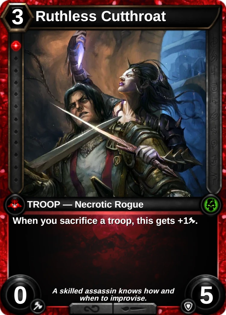 Ruthless Cutthroat: the card
