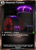 Dwarven Turbine: printing in Shards of Fate