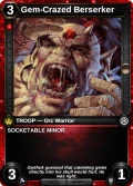 Gem-Crazed Berserker: printing in Shards of Fate