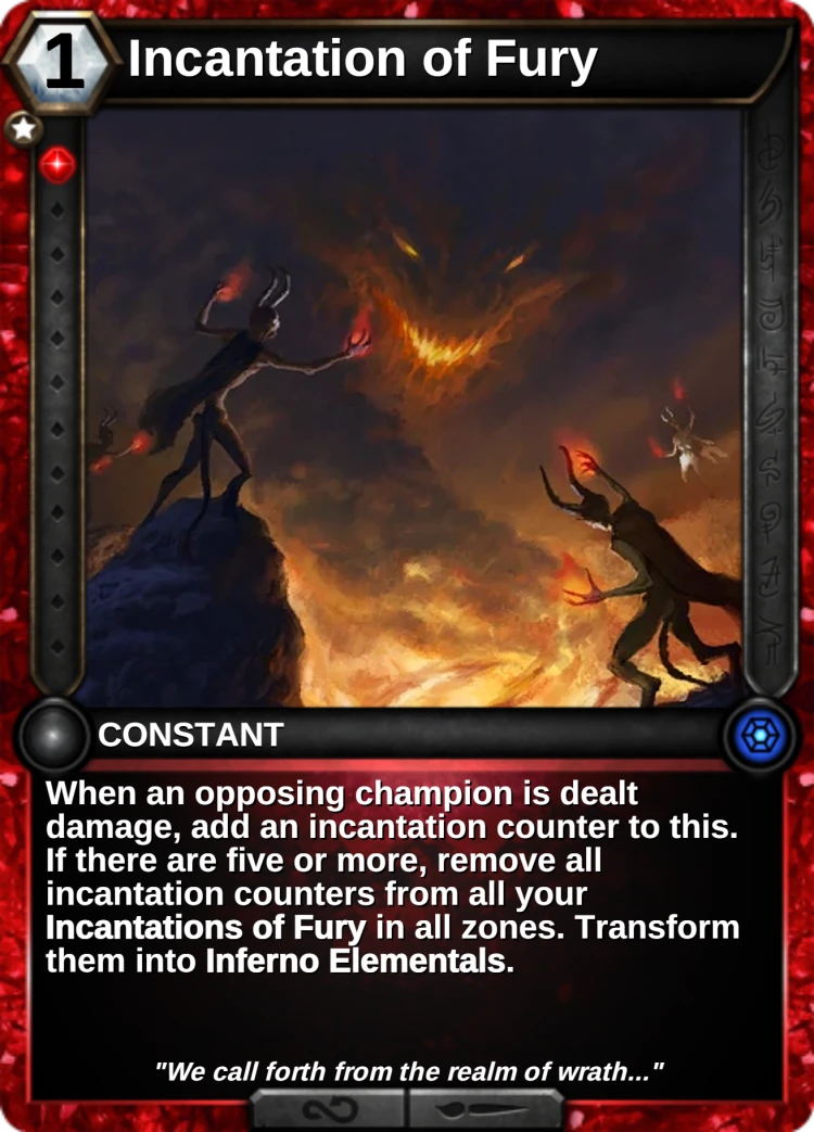 Incantation of Fury: the card