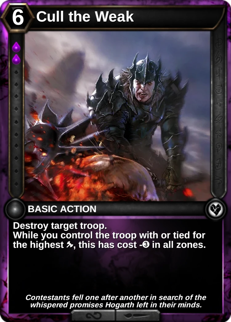 Cull the Weak: the card