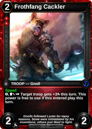 Frothfang Cackler: the card this item changes