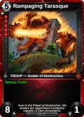 Rampaging Tarasque: printing in Shards of Fate