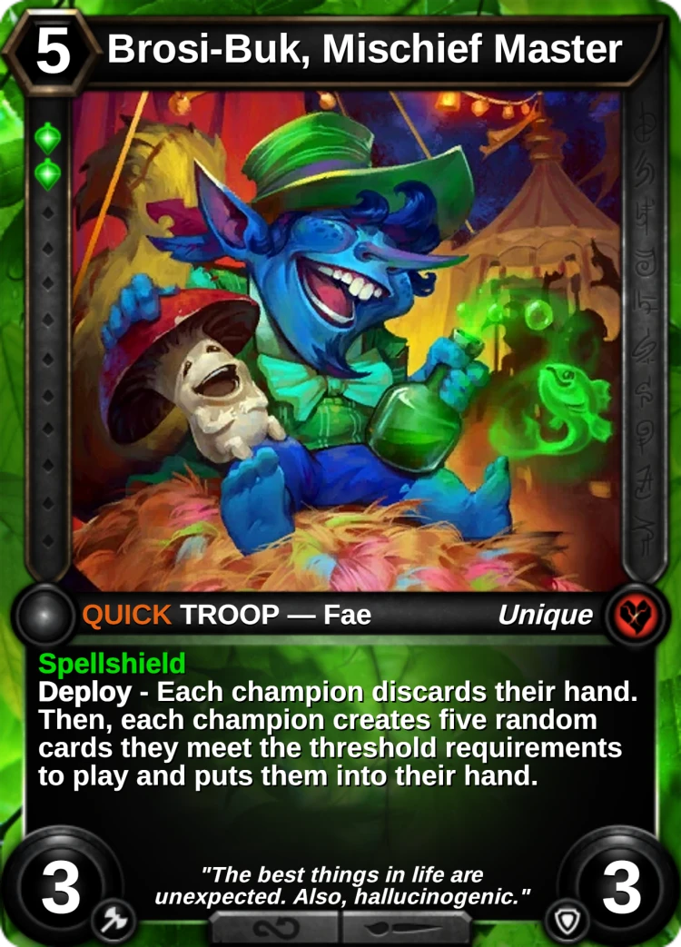 Brosi-Buk, Mischief Master: the card
