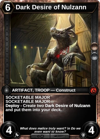 Dark Desire of Nulzann: the card this item changes