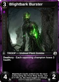 Blightbark Burster: printing in Dead of Winter