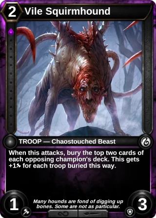 Vile Squirmhound: the card this item changes