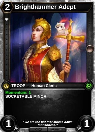 Brighthammer Adept: the card this item changes