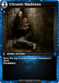 Chronic Madness: printing in Shards of Fate