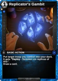 Replicator's Gambit: printing in Shards of Fate