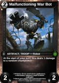 Malfunctioning War Bot: printing in Shards of Fate