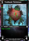 Trolltusk Terminus: doombringer terminus in Doombringer