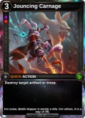 Jouncing Carnage: alternate art in Doombringer