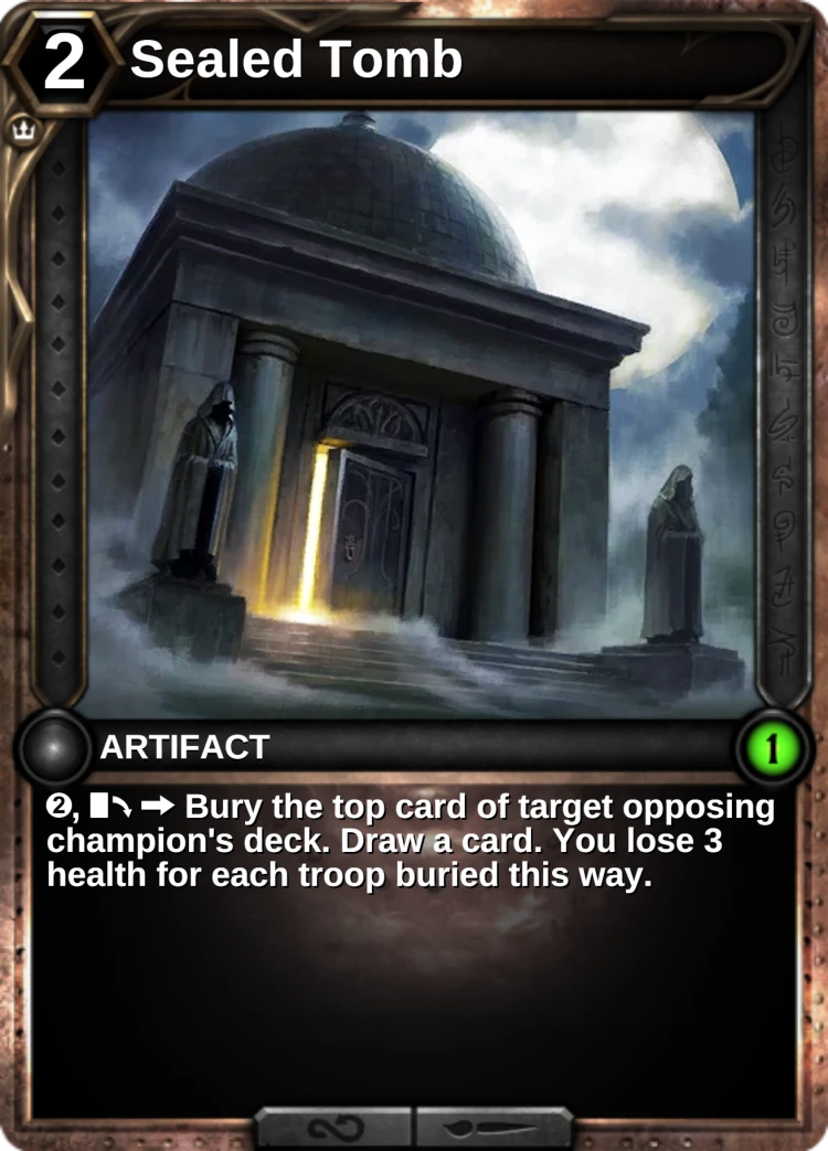 Sealed Tomb: the card