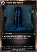 Runic Monolith: printing in Shards of Fate