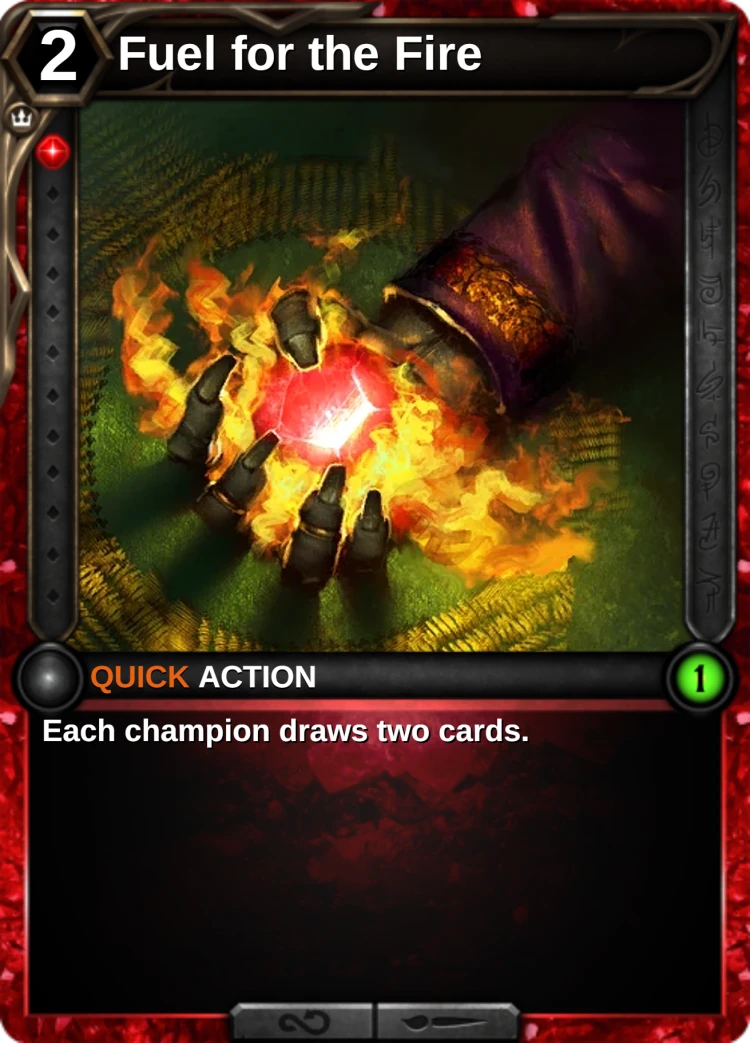 Fuel for the Fire: the card