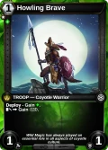 Howling Brave: printing in Shards of Fate