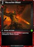 Ricochet Blast: pve in Campaign: Chapter 2