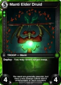 Manti Elder Druid: printing in Shards of Fate