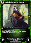 Nelebrin Skirmisher: printing in Shards of Fate