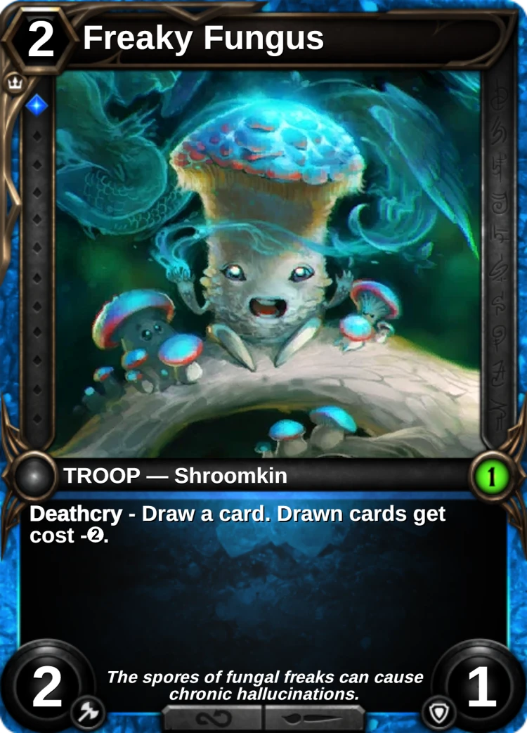 Freaky Fungus: the card