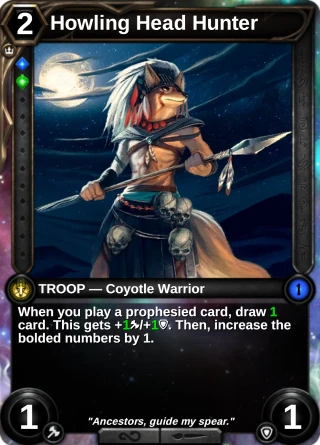 Howling Head Hunter: the card this item changes