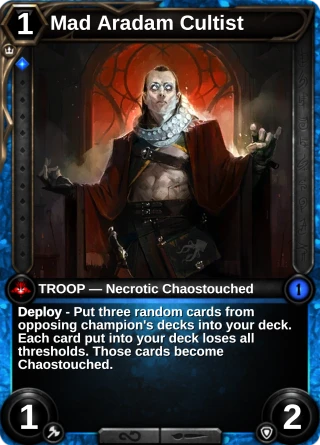 Mad Aradam Cultist: the card this item changes