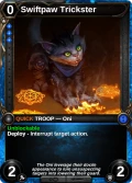 Swiftpaw Trickster: pve in PvE Promos (Scars of War era)