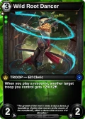 Wild Root Dancer: printing in Shards of Fate