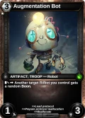 Augmentation Bot: printing in Shattered Destiny