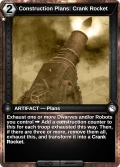 Construction Plans: Crank Rocket: printing in Shattered Destiny
