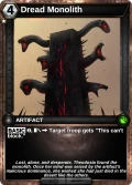 Dread Monolith: printing in Shattered Destiny