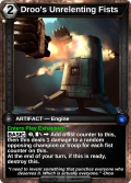 Droo's Unrelenting Fists: printing in Shattered Destiny