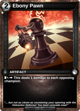 Ebony Pawn: the card this item changes