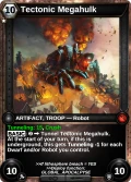 Tectonic Megahulk: printing in Shattered Destiny