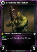 Brutal Bonecracker: printing in Shattered Destiny