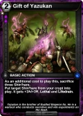 Gift of Yazukan: printing in Shattered Destiny