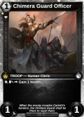 Chimera Guard Officer: printing in Shattered Destiny